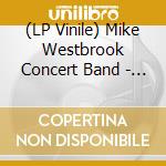 (LP Vinile) Mike Westbrook Concert Band - Release vinile