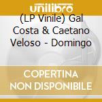 (LP Vinile) Gal Costa & Caetano Veloso - Domingo vinile