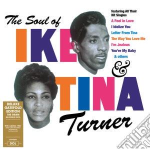 (LP Vinile) Ike & Tina Turner - The Soul Of Ike & Tina Turner lp vinile di Ike & Tina Turner