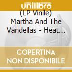 (LP Vinile) Martha And The Vandellas - Heat Wave vinile