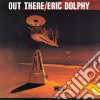 Eric Dolphy - Out There (Limited Edition) cd