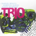 Charles Mingus / Hampton Hawes / Danny Richmond - Trio (Limited Edition) cd