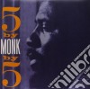 (LP Vinile) Thelonious Monk - 5 By 5 By Monk cd