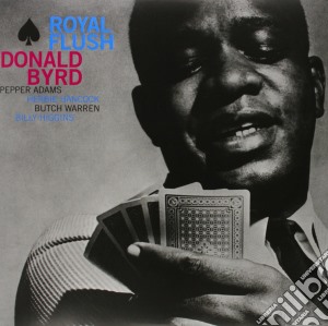 Donald Byrd - Royal Flush (Ltd CE) cd musicale di Donald Byrd