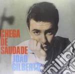 Joao Gilberto - Chega De Saudade (Limited Edition) cd