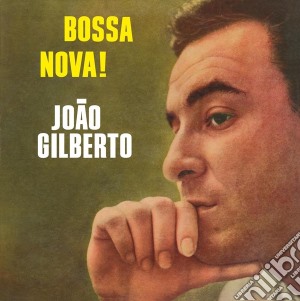 Joao Gilberto - Bossa Nova cd musicale di Joao Gilberto