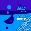 Charles Mingus - The Jazz Experiment Of Charles Mingus cd