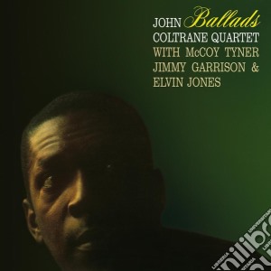 John Coltrane - Ballads cd musicale di John Coltrane