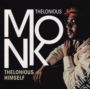 Thelonious Monk - Thelonious Himself cd musicale di Thelonious Monk