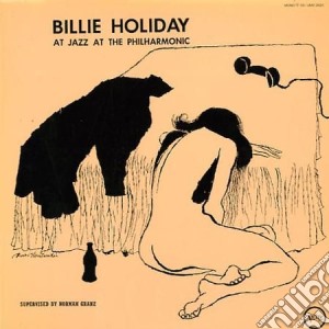 (LP Vinile) Billie Holiday - Jazz At The Philharmonic lp vinile di Billie Holiday