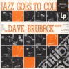 Dave Brubeck Quartet - Jazz Goes To College cd
