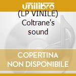 (LP VINILE) Coltrane's sound lp vinile di John Coltrane