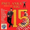 (LP Vinile) Paul Anka - Sings His Big 15 cd