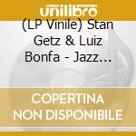 (LP Vinile) Stan Getz & Luiz Bonfa - Jazz Samba Encore!