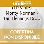 (LP Vinile) Monty Norman - Ian Flemings Dr. No vinile