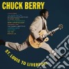 (LP Vinile) Chuck Berry - St. Louis To Liverpool cd