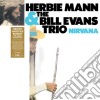 (LP Vinile) Herbie Mann & Bill Evans Trio - Nirvana (Deluxe) cd