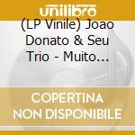 (LP Vinile) Joao Donato & Seu Trio - Muito A Vontade vinile