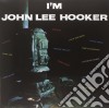 John Lee Hooker - I'm John Lee Hooker cd