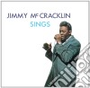 (LP Vinile) Jimmy Mccracklin - Jimmy Mccracklin Sings cd
