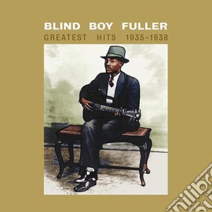 (LP Vinile) Blind Boy Fuller - Greatest Hits 1935-1938 lp vinile di Blind boy Fuller