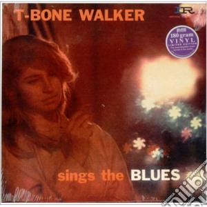 (LP Vinile) T Bone Walker - Sings The Blues lp vinile di T Bone Walker