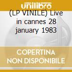 (LP VINILE) Live in cannes 28 january 1983 cd