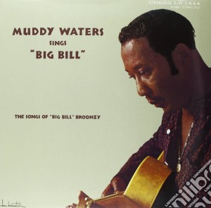 Muddy Waters - Muddy Waters Sings Big Bill cd musicale di Muddy Waters