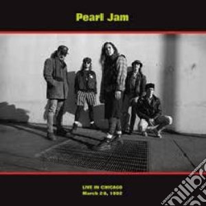 (LP Vinile) Pearl Jam - Chicago 3/28/92 lp vinile di Pearl Jam
