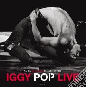 (LP Vinile) Iggy Pop - Live At The Ritz Nyc (2 Lp) lp vinile di Iggy Pop