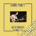 (LP Vinile) John Fahey - Live In Sausalito vinile