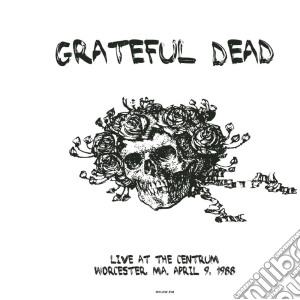 (LP Vinile) Grateful Dead - Live At The Centrum  Worchester (2 Lp) lp vinile di Grateful Dead