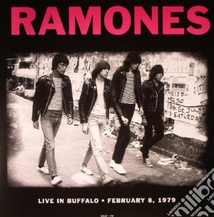 (LP Vinile) Ramones (The) - Live In Buffalo February 81979 lp vinile di Ramones