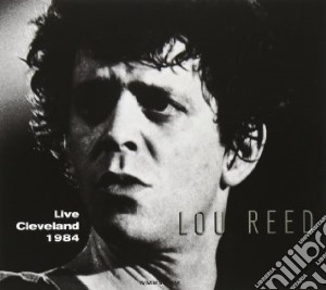 (LP Vinile) Lou Reed - Live In Cleveland Oh October 3 1984 lp vinile di Lou Reed