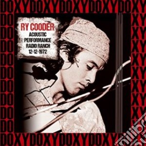 (LP Vinile) Ry Cooder - Live At Wmms In ClevelandDecember 121972 lp vinile di Ry Cooder