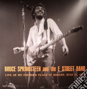 (LP Vinile) Bruce Springsteen & The E Street Band - Live At My Father's Place In Roslyn, Ny July 311973 Wlir Fm lp vinile di Bruce Springsteen & The E Street Band