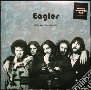 (LP Vinile) Eagles (The) - Live In HoustonTx November 61976 lp vinile di Eagles