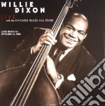 (LP Vinile) Willie Dixon / The Chicago Blues All Stars - Long BeachCaSeptember 181983