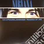 (LP Vinile) Nirvana - Live At Paradiso, Amsterdam November 25th 1991