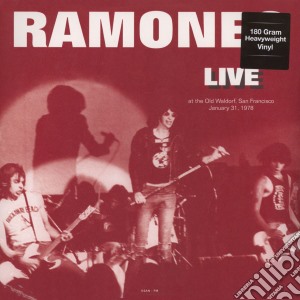 (LP Vinile) Ramones (The) - Live At The Old Waldorf San Francisco 31 January 1978 lp vinile di Ramones