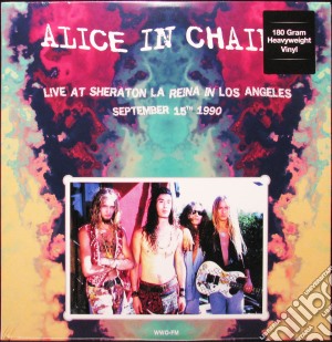 (LP Vinile) Alice In Chains - Live At Sheraton La Reina In Los Angeles 15 September 1990 lp vinile di Alice In Chains