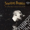 (LP Vinile) Smashing Pumpkins - Live At Riviera Theatre In Chicago October 23Th 1995 (2 Lp) cd