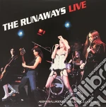 (LP Vinile) Runaways (The) - Live At Agora Ballroom Cleveland July 19Th 1976 vinile