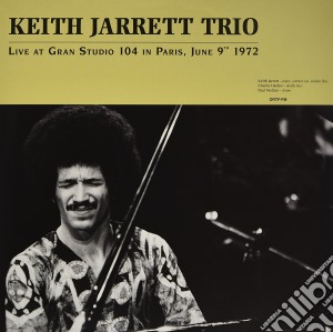 (LP Vinile) Keith Jarrett Trio - Live At Gran Studio 104 In Paris June 9Th 1972 (2 Lp) lp vinile di Keith jarrett trio