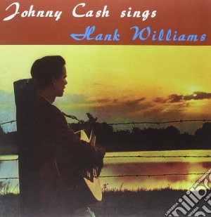 (LP Vinile) Johnny Cash - Sings Hank Williams lp vinile di Johnny Cash