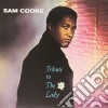 (LP Vinile) Sam Cooke - Tribute To The Lady cd