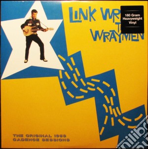 Link Wray & The Wraymen - The Original 1959 Cadence Sessions cd musicale di Link Wray & The Wraymen