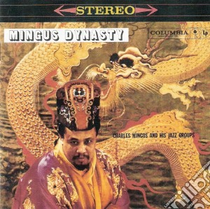(LP Vinile) Charles Mingus - Mingus Dynasty lp vinile di Charles Mingus