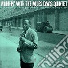 (LP Vinile) Miles Davis - Workin' With The Miles Davis Quintet cd