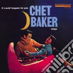 Chet Baker - It Could Happen To You cd